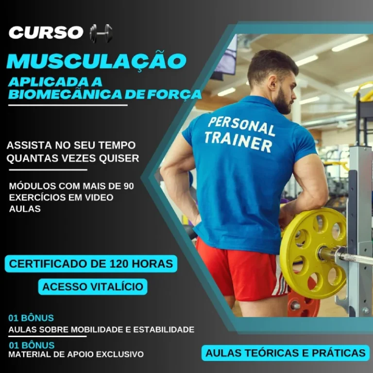 Curso Musculação Aplicadas a Biomecania de Força - Galera da Educação Fisica